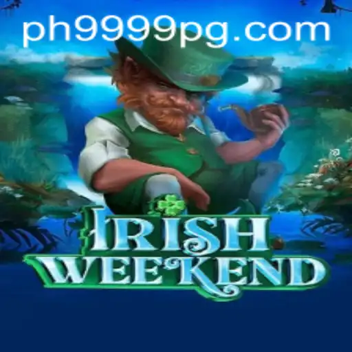 Discovering 'IrishWeekend': A Dive into the Game PH9999